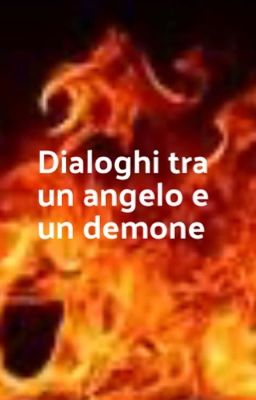 Dialoghi tra un angelo e un demone 