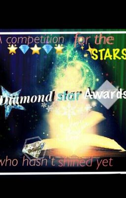 Diamond Star Awards (Closed,more entries next month)