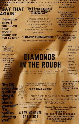 Diamonds in the Rough