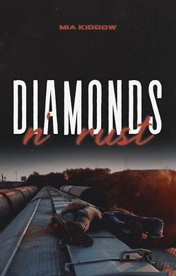 Diamonds n' Rust