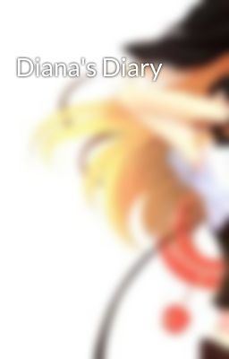 Diana's Diary