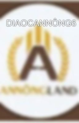 DIAOCANNÔNG6