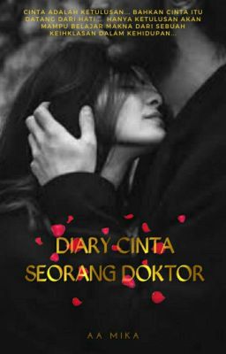 DIARI CINTA SEORANG DOKTOR(C)CERPEN