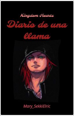 - DIARIO DE UNA LLAMA. [ KINGDOM HEARTS ] 