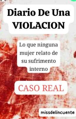 Diario De Una VIOLACIÓN 