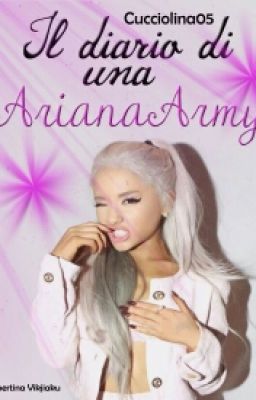 Diario Di Una ArianaArmy