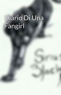 Diario Di Una Fangirl