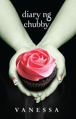 Diary ng Chubby [Published under PHR]