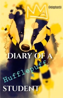 Diary of a Hufflepuff Student