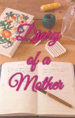 Diary of a Mother