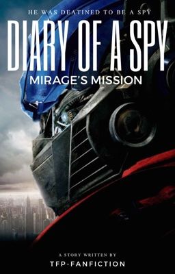 Diary of a spy: Mirage's mission