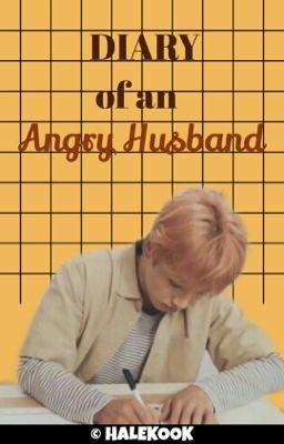 Diary of an Angry Husband | Jinkook ✔️