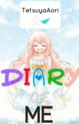 Diary Of Me!!