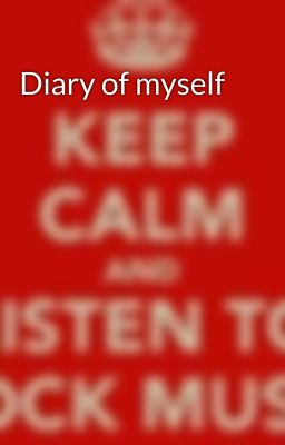 Diary of myself