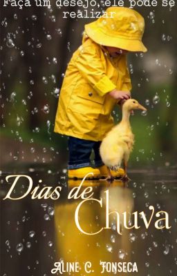 Dias de Chuva