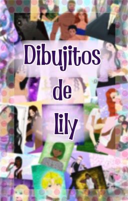 Dibujitos de Lily