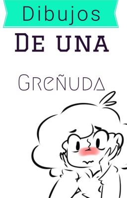 Dibujos de una Greñuda | libro 2 |