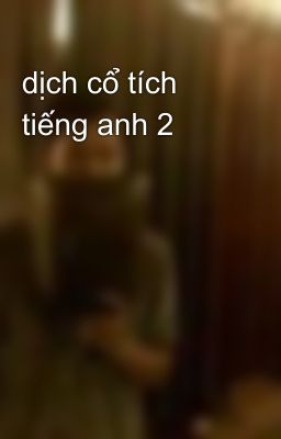 dịch cổ tích tiếng anh 2