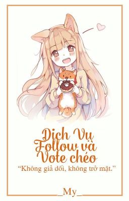 |Dịch vụ| FOLLOW CHÉO + VOTE CHÉO