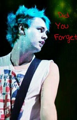 Did You Forget. [A Michael Clifford Story.]