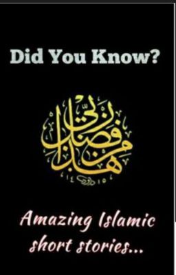 Did you know? (Inspirational Islamic Stories)