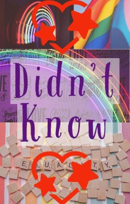 Didn't Know { Book 1 }