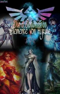 Die 5 Schwestern - Elemente von Hyrule 