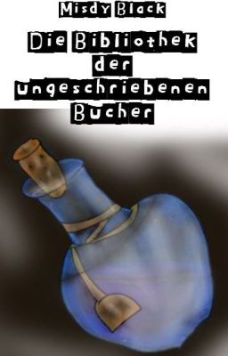 Die Bibliothek der ungeschriebenen Bücher