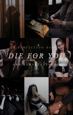 DIE FOR YOU || MICHELE MORRONE FANFIC