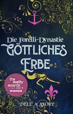 Die Forelli-Dynastie: Göttliches Erbe