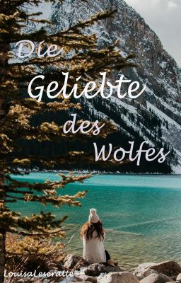 Die Geliebte des Wolfes