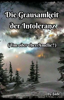 Die Grausamkeit der Intoleranz