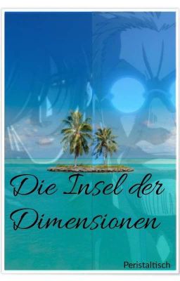 Die Insel der Dimensionen