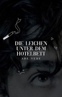 Die Leichen unter dem Hotelbett