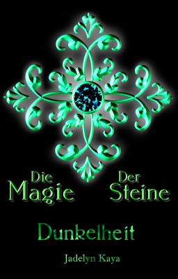 Die Magie der Steine - Dunkelheit  (Band 6) [Leseprobe]