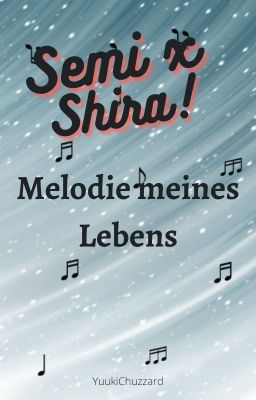 Die Melodie meines Lebens - SemiShira