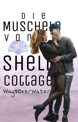 Die Muscheln von Shell Cottage - Tedoire