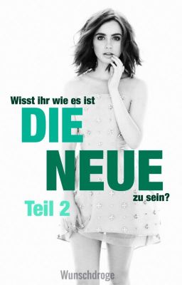 Die Neue Teil 2