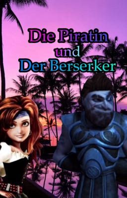 Die Piratin und Der Berserker ~ Httyd Dagur x Reader