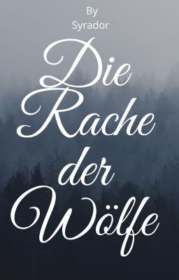 Die Rache der Wölfe