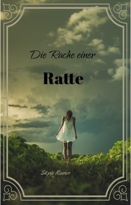 Die Rache einer Ratte(Kurzgeschichte)