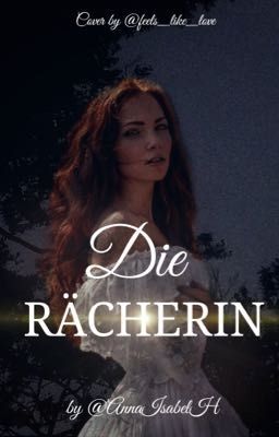 Die Rächerin