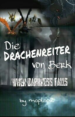 Die Reiter von Berk -When Darkness falls