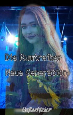 Die Rumtreiber - Neue Generation 