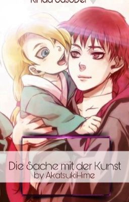 Die Sache mit der Kunst (DeidaraxSasori // Naruto-/Akatsuki-Fanfiction)