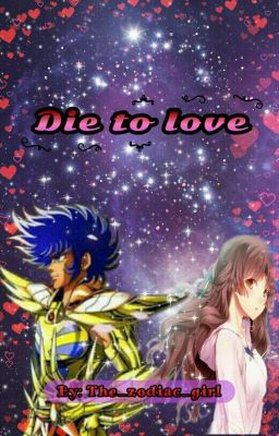 Die to love