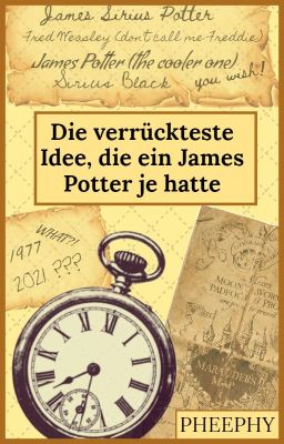 Die verrückteste Idee, die ein James Potter je hatte