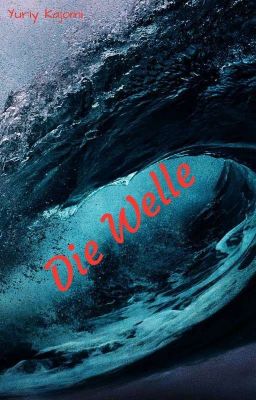 Die Welle