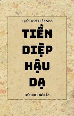 [Diệp Dạ] Tiền Diệp Hậu Dạ