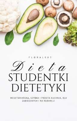 Dieta Studentki Dietetyki